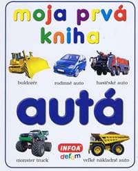 Moja prvá kniha - autá - autor neuvedený 1