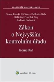Zákon o Nejvyšším kontrolním úřadu - Miloslav Kala, Tereza Koucká Höfferová, Jiří Krůta, František Púry, Radovan S...