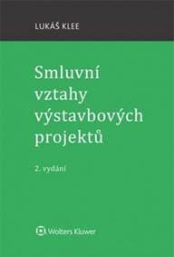 Smluvní vztahy výstavbových projektů - Lukáš Klee 1