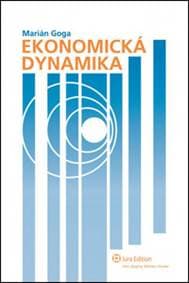 Ekonomická dynamika - Marián Goga 1
