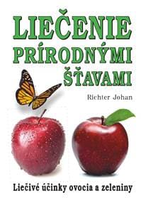 Liečenie prírodnými  šťavami - Johan Richter 1