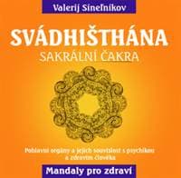 Svádhišthána - Valerij Sineľnikov 1