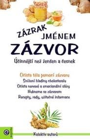 Zázrak jménem zázvor - autor neuvedený 1
