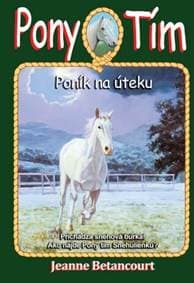 Poník na úteku - Jeanne Betancourt 1