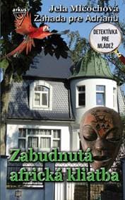Zabudnutá africká kliatba (Záhada pre Adrianu) - Mlčochová Jela 1