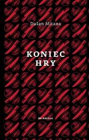 Koniec hry - Dušan Mitana
