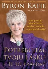 Potrebujem tvoju lásku - Katie Byron, Michael Katz 1