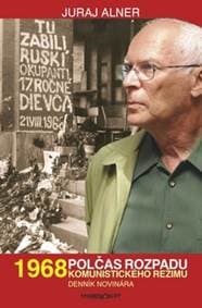1968 Polčas rozpadu - Juraj Alner 1