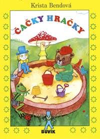 Čačky hračky - Bendová Krista 1