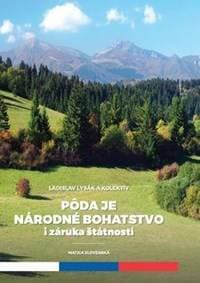 Pôda je národné hospodárstvo i záruka štátnosti - Lysák Ladislav 1
