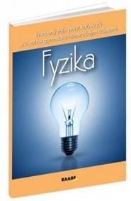 Fyzika Pracovný zošit pre 8. ročník ZŠ a 3. ročník gymnázii - Kolektív autorov