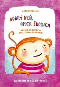 Dobrý deň, opica Škorica - Stoličný Peter 1