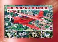 Prievidza a Bojnice z neba - Prievidza and Bojnice from heaven - Paprčka a kolektív Milan