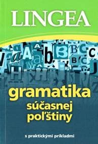 Gramatika súčasnej poľštiny s praktickými príkladmi - autor neuvedený