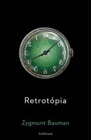 Retrotópia - Bauman Zygmunt