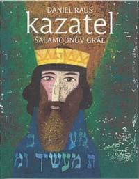 Kazatel - Šalamounův grál - Raus Daniel 1