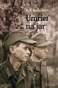 Umrieť na jar - Ralf Rothmann