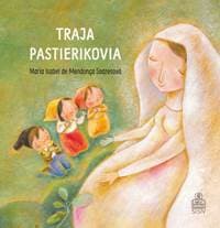Traja pastierikovia - Maria Isabel de Mendoça Soaresová 1