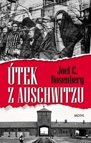 Útek z Auschwitzu - C. Rosenberg Joel 1