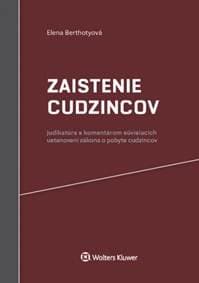 Zaistenie cudzincov - Elena Berthotyová 1