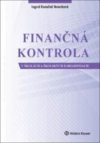 Finančná kontrola v školách a školských zariadeniach - Ingrid Konečná Veverková 1