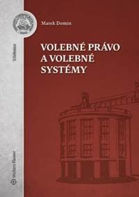 Volebné právo a volebné systémy - Marek Domin