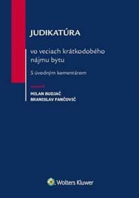 Judikatúra vo veciach krátkodobého nájmu bytu - Milan Budjač, Branislav Fančovič 1