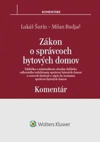 Zákon o správcoch bytových domov Komentár - Milan Budjač, Lukáš Šurín 1