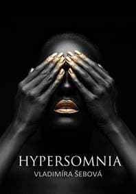 Hypersomnia - Vladimíra Šebová 1