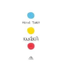 Knižka - Hervé Tullet 1