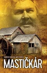 Mastičkár - Tadeusz Dołęga-Mostowicz 1