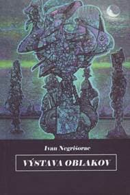Výstava oblakov - Negrišorac Ivan