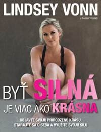 Byť silná je viac ako krásna - Lindsey Vonn