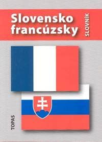 Slovensko-francúzsky slovník / Francais-slovaq - Mináriková Hana