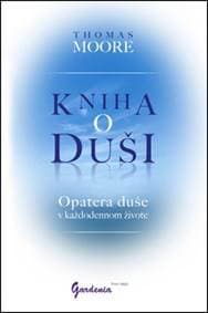 Kniha o duši - Thomas Moore