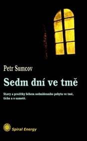 Sedm dní ve tmě - Petr Sumcov 1