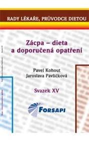 Zácpa - dieta a doporučená opatření - Pavel Kohout, Jaroslava Pavlíčková