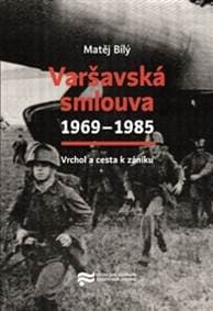 Varšavská smlouva 1969–1985 - Matěj Bílý 1