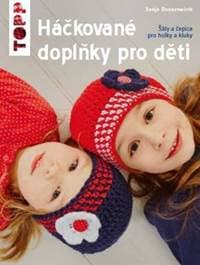 TOPP Háčkované doplňky pro děti - autor neuvedený