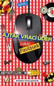 Ajťák vrací úder - Lukáš Pavlásek 1