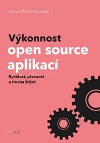Výkonnost open source aplikací - Tavish Armstrong 1