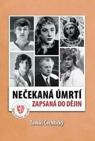 Nečekaná úmrtí zapsaná do dějin - Čechtický Tomáš 1