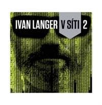 V síti 2 - Langer Ivan