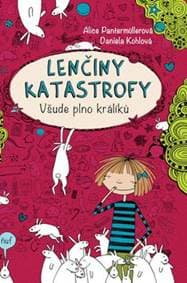 Lenčiny katastrofy Všude plno králíků - Alice Pantermüller 1