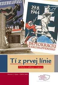 Tí z prvej línie - Stanislav V. Chytka, Oldřich Vaněk