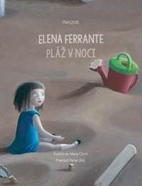 Pláž v noci - Elena Ferrante 1