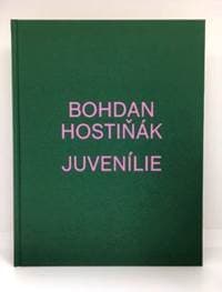 Juvenílie (B. Hostiňák) - Bohdan Hostiňák 1