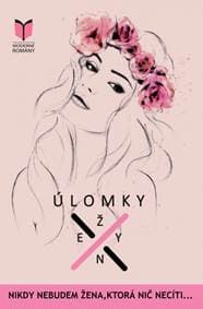 Úlomky ženy - Krnáčová Katarína 1