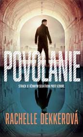 Povolanie - Rachelle Dekkerová 1