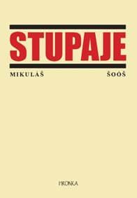 Stupaje - Mikuláš Šoóš 1